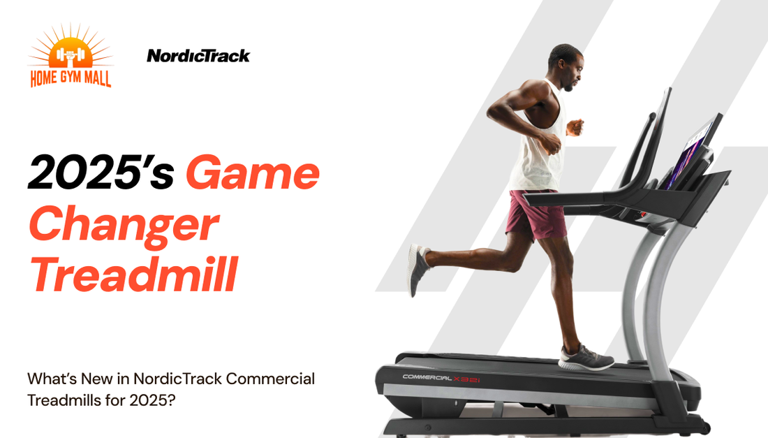 What’s New in NordicTrack Commercial Treadmills for 2025?